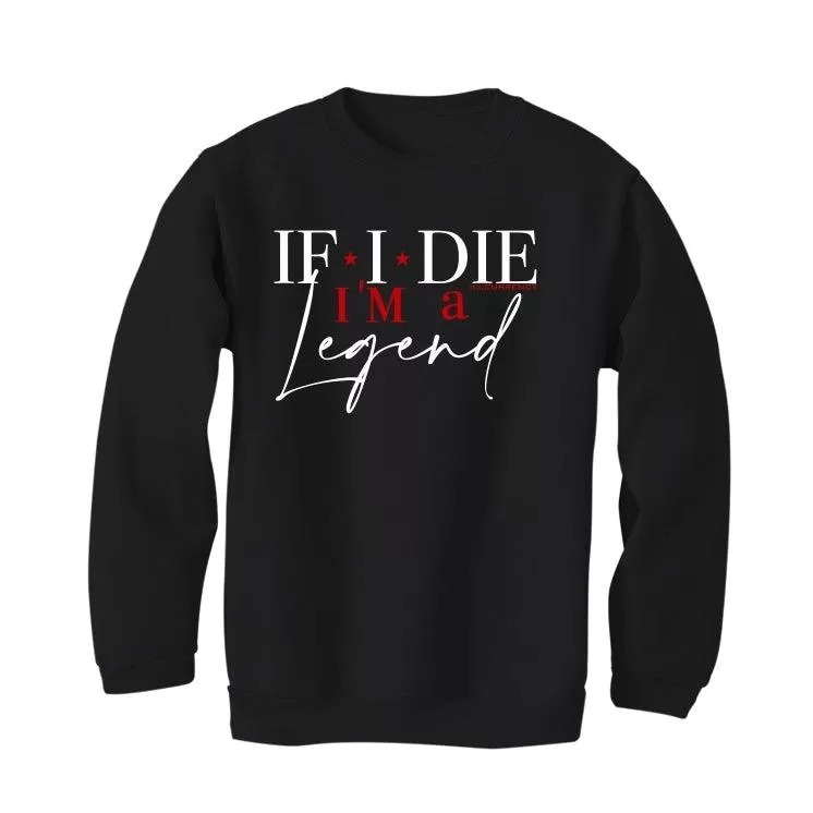 Air Jordan 13 Reverse He Got Game Black T-Shirt (If i die im a legend)